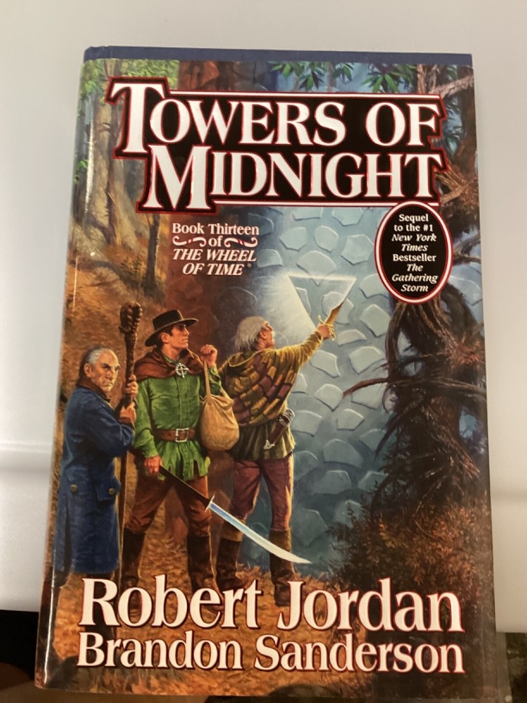 Wheel of Time Ser.: Towers of Midnight : Book Thirteen -Author’s signature