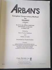 Arban’s Complete Conservatory Method for Trumpet (Cornet) or Eb Alto, Bb Tenor +