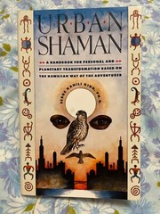 BOOK Urban Shaman SERGE KAHILI KING PH D Handbook Transformation Hawiian Way pb