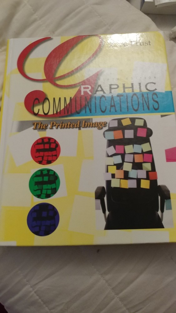 Graphic Communications by Z. A. Prust (2009, Hardcover)