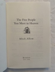 The Five People You Meet In Heaven By Mitch Albom 1st Edition 2003 Paperback