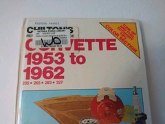 CHILTON’S 6576 CORVETTE 1953 TO 1962 – 235/265/283/327 Repair EX LIB TUNE UP