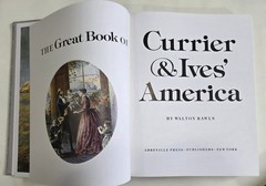 THE GREAT BOOKS OF CURRIER AND IVES LIMITED FIRST EDTION 1753/3000 SIGNED W.RAHL