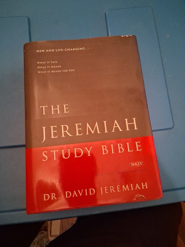 Jeremiah Study Bible, NKJV: Jacketed Hardcover : What It Says. What It Means….