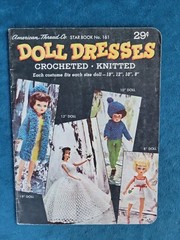DOLL DRESSES , AMERICAN THREAD CO. , STAR BOOK NO.61 ; 35 PAGES ; VINTAGE