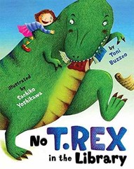 No T. Rex in the Library – Hardcover, by Buzzeo Toni – Acceptable