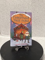 Christmas Tree Farm (Deluxe Edition) (Dream Harbor, Book 3) by Laurie Gilmore
