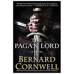 The Pagan Lord: A Novel; Saxon Tales- 9780061969706, hardcover, Bernard Cornwell