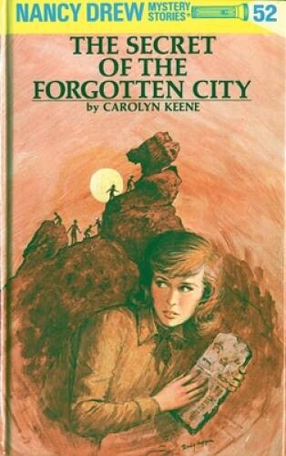 Nancy Drew 52: the Secret of the Forgotten City – Hardcover – GOOD