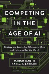 Competing in the Age of AI: Strategy and Leadership When Algorithms – VERY GOOD