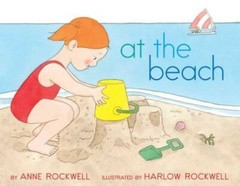 At the Beach – Paperback By Rockwell, Anne – GOOD