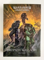 Dropsite Massacre Warhammer The Horus Heresy New Unread (Please Read)