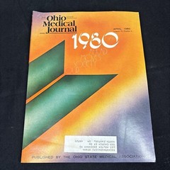 The Ohio State Medical Journal Magazine April 1980 Our Society Moves Ahead