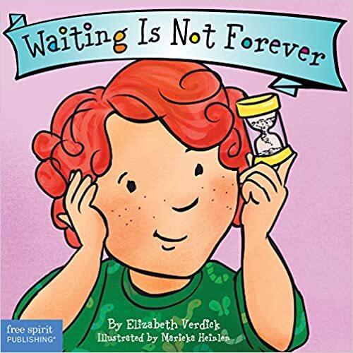 Waiting Is Not Forever (Best Behavior® Board Book Series) BOARD BOOK – 2019 b…