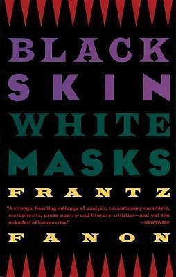 Black Skin, White Masks – 0802150845, Frantz Fanon, paperback