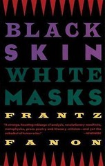 Black Skin, White Masks – 0802150845, Frantz Fanon, paperback