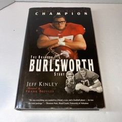 Through the Eyes of a Champion The Brandon Burlsworth Story Jeff Kinley 1st ed.