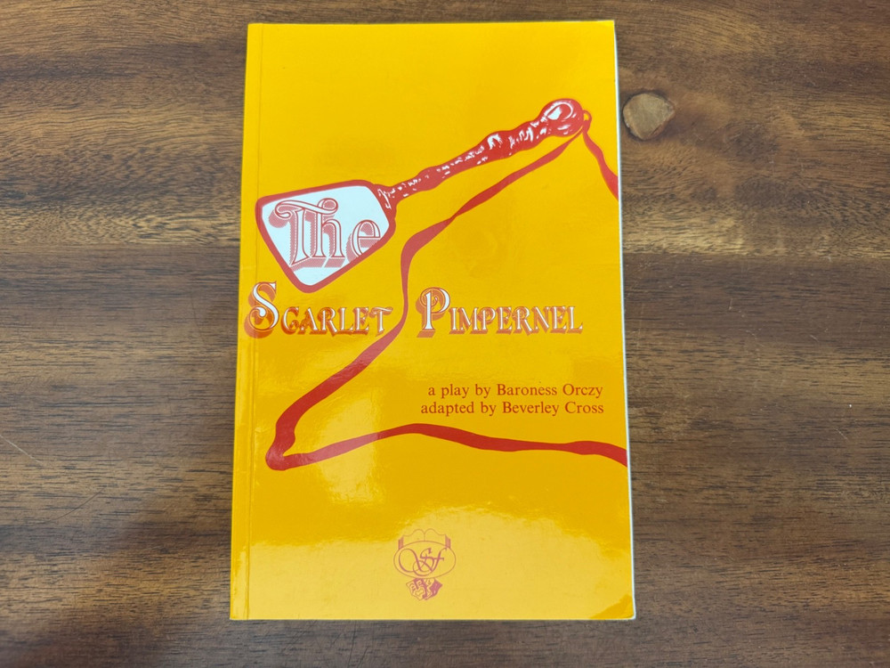 The Scarlet Pimpernel by Baroness Orczy & Beverley Cross (TPB) FREE SHIPPING