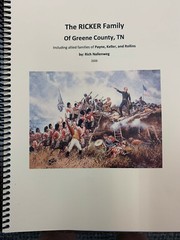Ricker Family of Greene County, TN BOOK with Payne, Keller, & Rollins