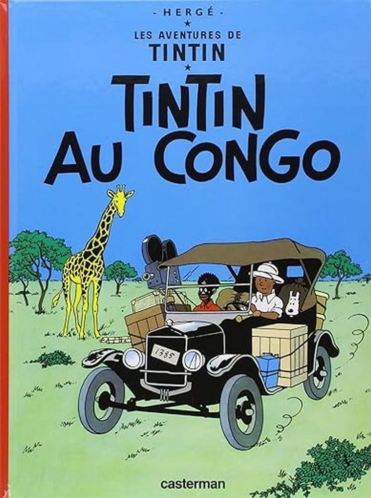 Tintin Au Congo: (Les Aventures de Tintin) – hardcover Herge