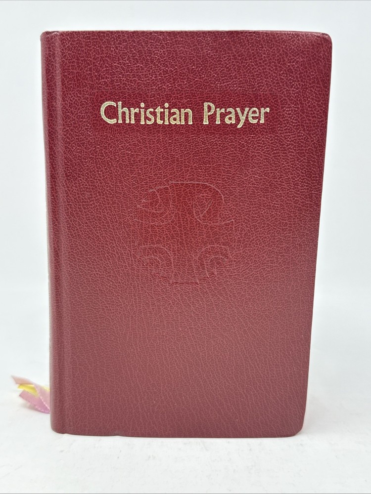 Christian Prayer Liturgy of the Hours Catholic Book Publishing 1976 Music T-406