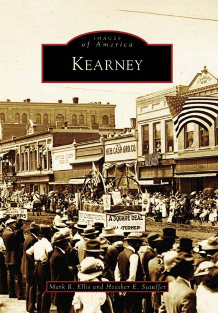 NEW Arcadia Publishing Kearney, NE 9780738541280 Images of America Trade Paperba