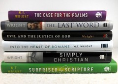 N.T. WRIGHT: 6 books-Simply Christian, Psalms, Romans + Scripture/Evil/Last Word
