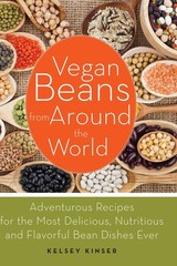 Vegan Beans from Around the World by Kelsey Kinser