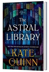 The Astral Library (Standard Edition) by Kate Quinn: New
