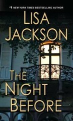 The Night Before – Mass Market Paperback By Jackson, Lisa – GOOD