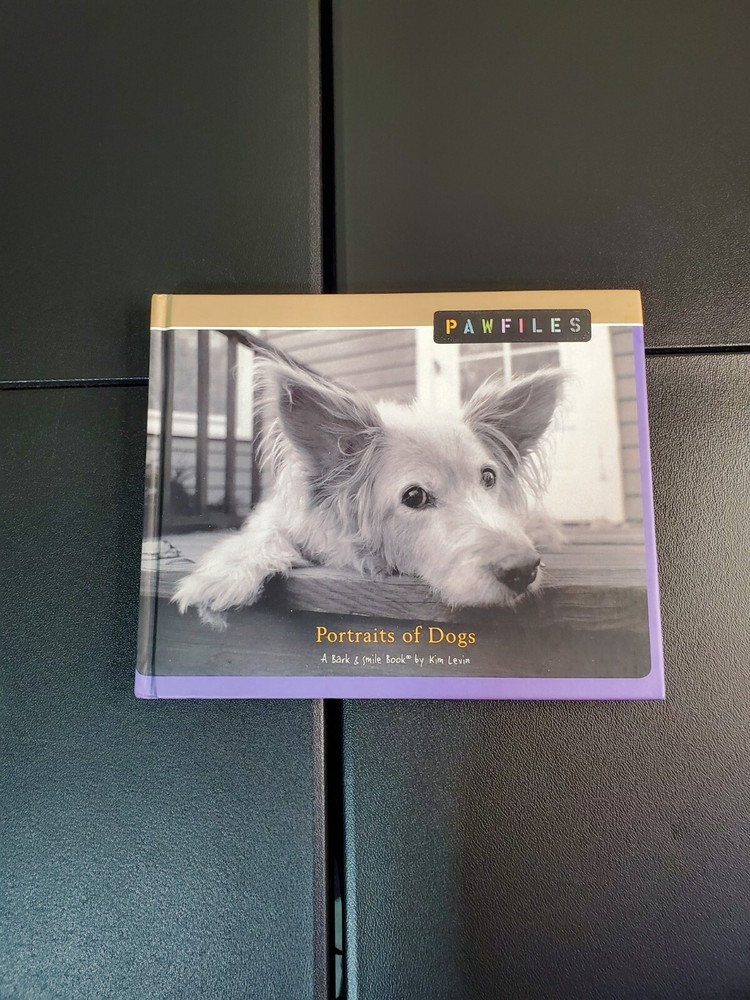 Pawfiles: Portraits of Dogs: A Bark and Smile Book by Levin, Kim Hardback Book