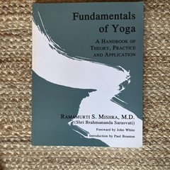 Ramamurti S. Mishra Fundamentals of Yoga Handbook Theory Practice Paperback