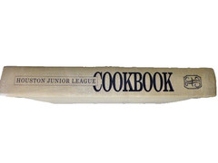 Houston Junior League Cookbook 25th Anniversary Edition 1992 Hardcover 432 Pages