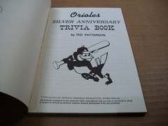 1979 Baltimore Orioles Silver Anniversary Trivia Book – 88 Pages – 181 Questions