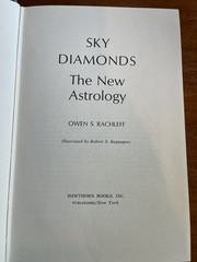 Sky Diamonds ~ The New Astrology Owen S Rachleff 1973 Illustrated by R Rappaport