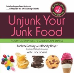 Unjunk Your Junk Food: Healthy Alternative- 1451616562, Andrea Donsky, paperback