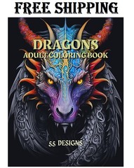 Dragons – Adult Coloring Book: Stress relief coloring book for adults, teens …