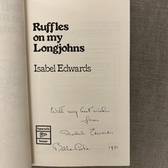 Ruffles on My Longjohns by Isabel Edwards (1981, Signed)