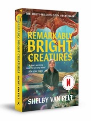 Remarkably Bright Creatures ?That Octopus Book?, by Shelby Van Pelt Paperback