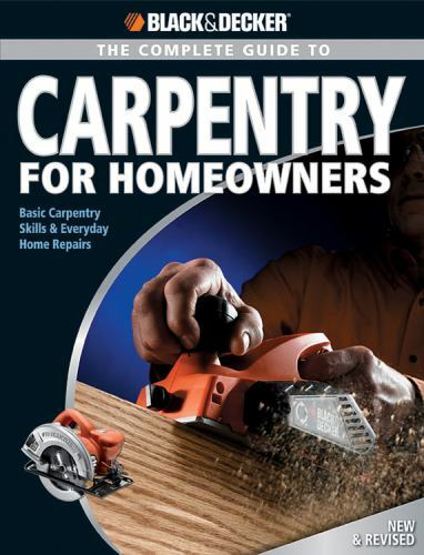 Complete Guide to Carpentry for Homeow- paperback, Chris Marshall, 9781589233317