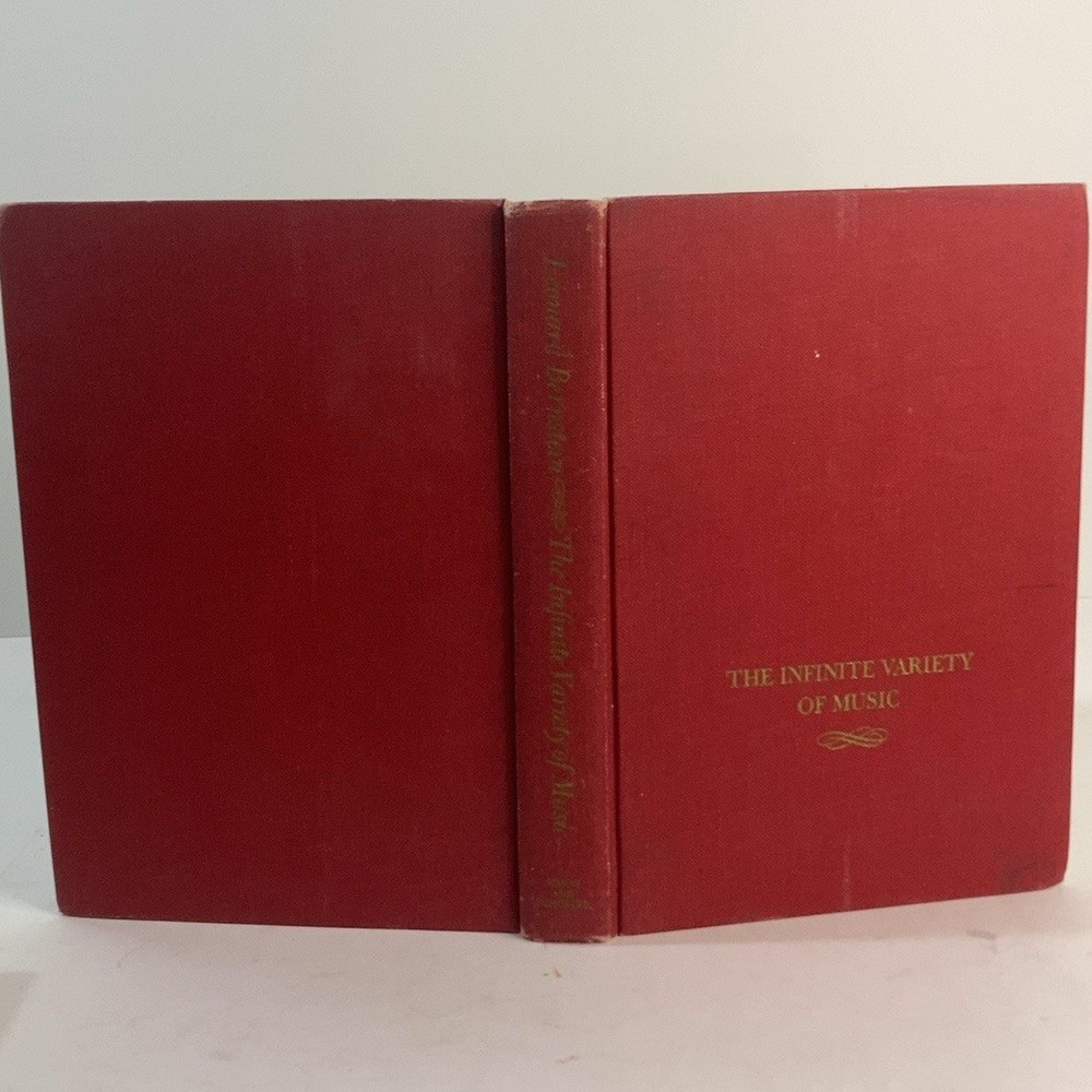 Leonard Bernstein The Infinite Variety of Music 1966 Red Cloth HC Inscribed