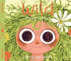 Wild, Hardcover by Hughes, Emily, Like New Used, Free shipping in the US