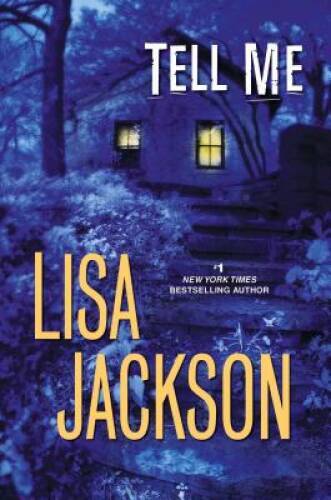 Tell Me – Hardcover By Jackson, Lisa – VERY GOOD