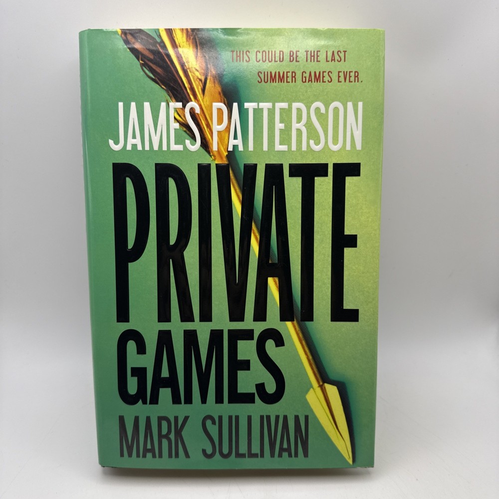Private Games – Hardcover By Patterson, James – Mark Sullivan – First Edition