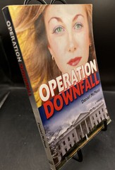 $2 Book! ~ Operation Downfall ~ A Thriller ~ Daniel McNeet ~ PB