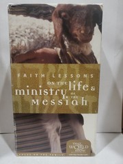 Faith Lessons on the Life and Ministry of the Messiah by Ray Vander Laan (1998,