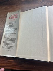 The Gulag Archipelago, 1918-1956: An Experiment in Literary Investigation – GOOD
