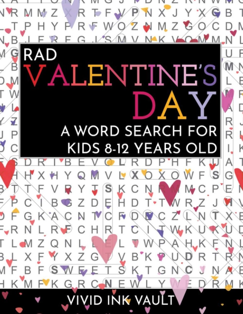 Rad Valentine’s Day – A Word Search for Kids 8-12 Years Old (Rad Holiday Wor…