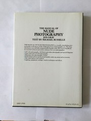 Manual of Nude Photography by Michael Busselle and Jon Gray (1983, Hardcover)