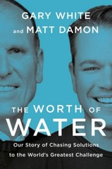 Gary White / The Worth of Water9780593189979